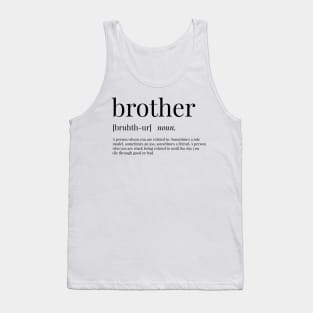 Brother Definition Tank Top